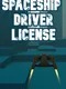 Spaceship Driver License