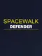 Spacewalk Defender