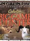 Special Permit for Cabela's Big Game Hunter