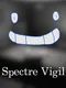 Spectre Vigil