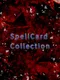 Spell Card Collection