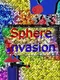 Sphere Invasion
