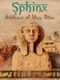 Sphinx: Riddles of the Nile