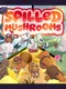 Spilled Mushrooms