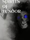 Spirits of Yendor