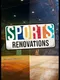 Sports: Renovations
