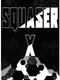 Squaser X