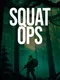Squat Ops