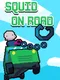 Squid on Road