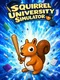 Squirrel University Simulator