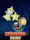 Stacking Fairy