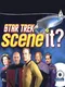 Star Trek Scene It?