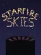 Starfire Skies
