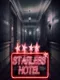 Starless Hotel