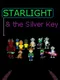 Starlight and the Silver Key