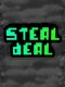 Steal Deal