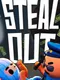 Steal Out