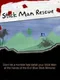 Stick Man Rescue