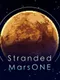 Stranded: Mars ONE