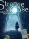 Strange Cases: The Lighthouse Mystery
