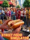 Street Food Simulator