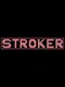 Stroker
