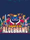 Super Algebrawl