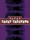 Super Crazy Chickens