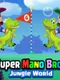 Super Mano Bros: Jungle World