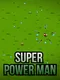 Super Power Man