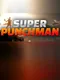 Super Punchman