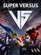 Super Versus