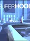 Superhook