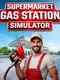 Supermarket Gas Station Simulator