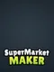 Supermarket Maker