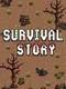 Survival Story