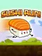 Sushi Run
