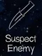 Suspect Enemy