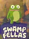 Swamp Fellas