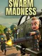 Swarm Madness