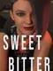 Sweet Bitter