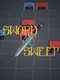 Sword and Sweep
