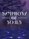Symphony of Souls