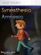 Synesthesia Amnesia