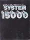 System 15000