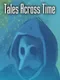 Tales Across Time