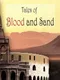 Tales of Blood and Sand