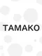 Tamako
