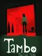 Tambo: The Last Night