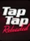 Tap Tap Reloaded